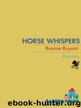 Horse Whispers by Bonnie Bryant