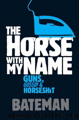 Horse With My Name by Colin Bateman