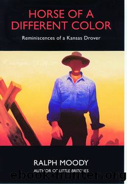 Horse of a Different Color by Ralph Moody