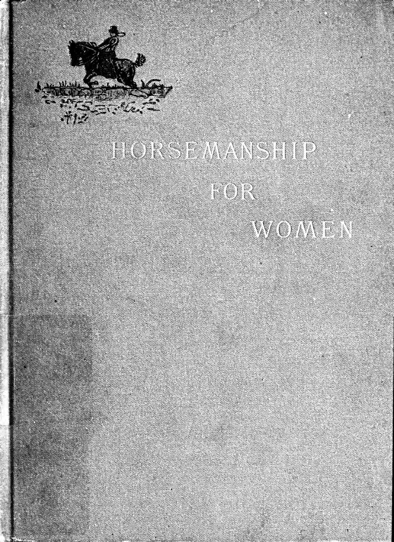 Horsemanship for women by Mead Theodore Hoe 1837-