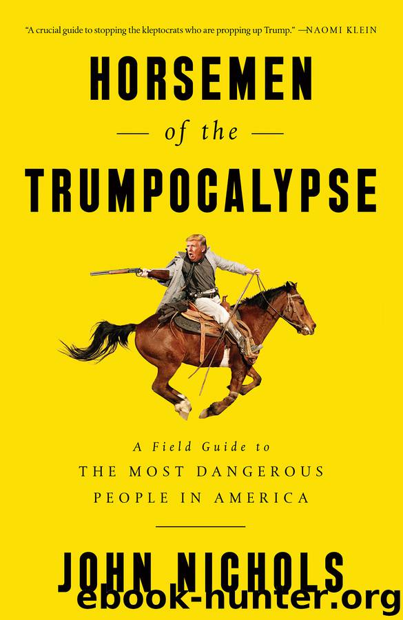 Horsemen of the Trumpocalypse by John Nichols