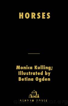 Horses by Monica Kulling