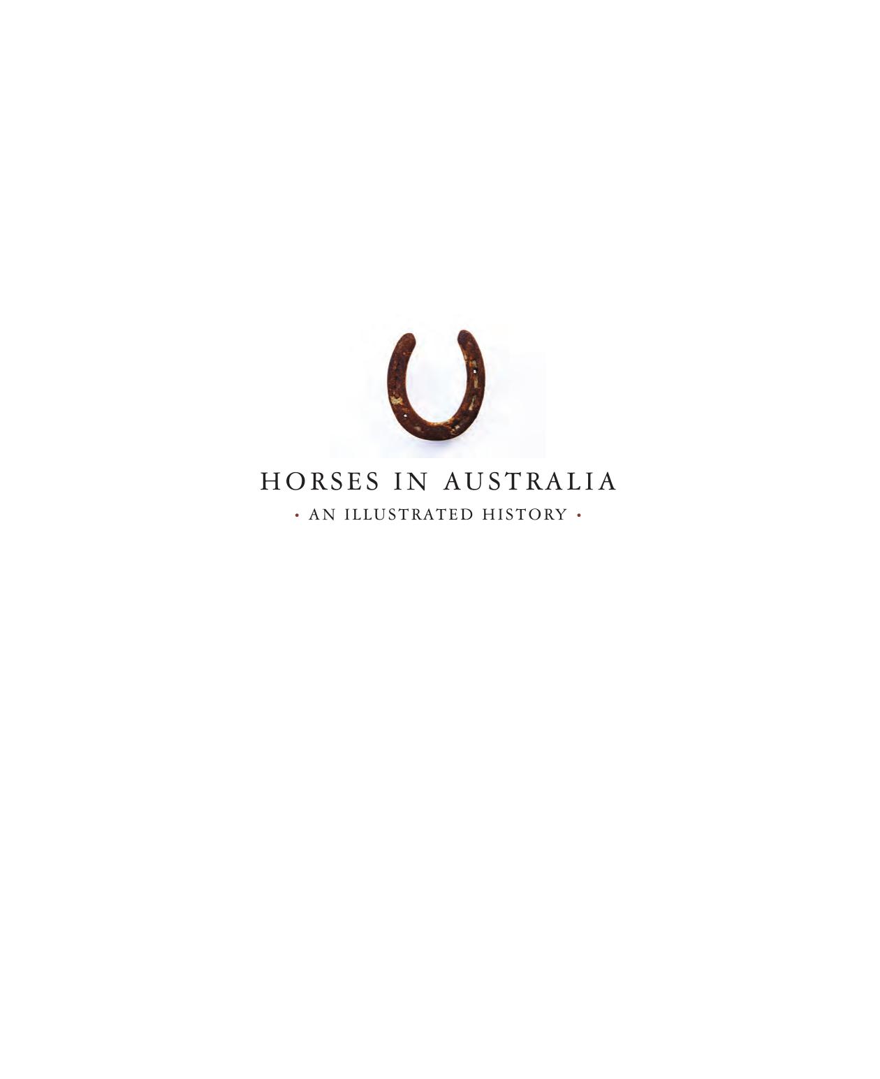 Horses in Australia: An Illustrated History by Nicolas Brasch