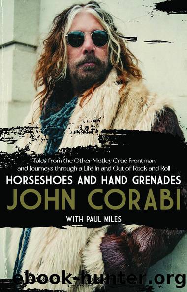 Horseshoes and Hand Grenades by John Corabi & Paul Miles