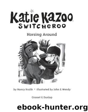 Horsing Around by Nancy Krulik