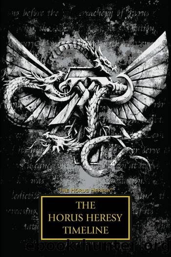 Horus Heresy Timeline by Games Workshop