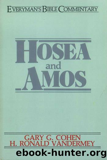 Hosea & Amos- Everyman's Bible Commentary by H. Ronald Vandermey