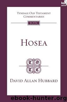Hosea (TOTC) by David Allan Hubbard