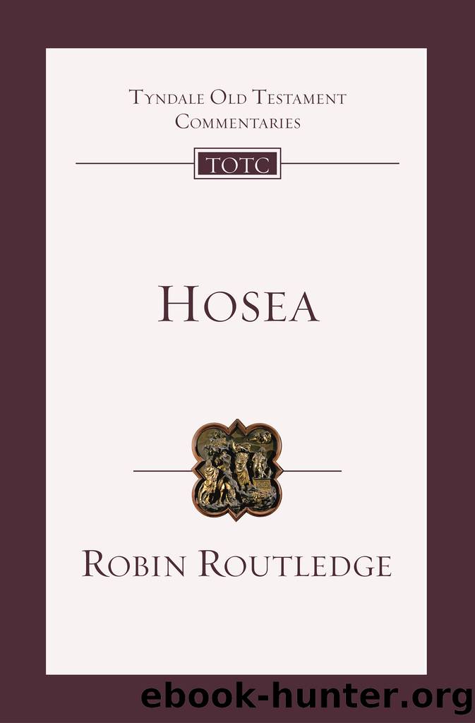 Hosea by ROBIN ROUTLEDGE;