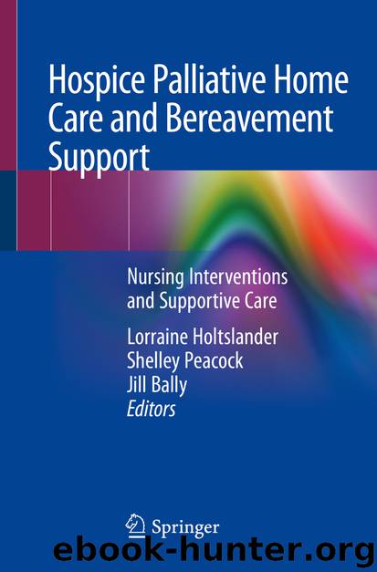 Hospice Palliative Home Care and Bereavement Support by Unknown