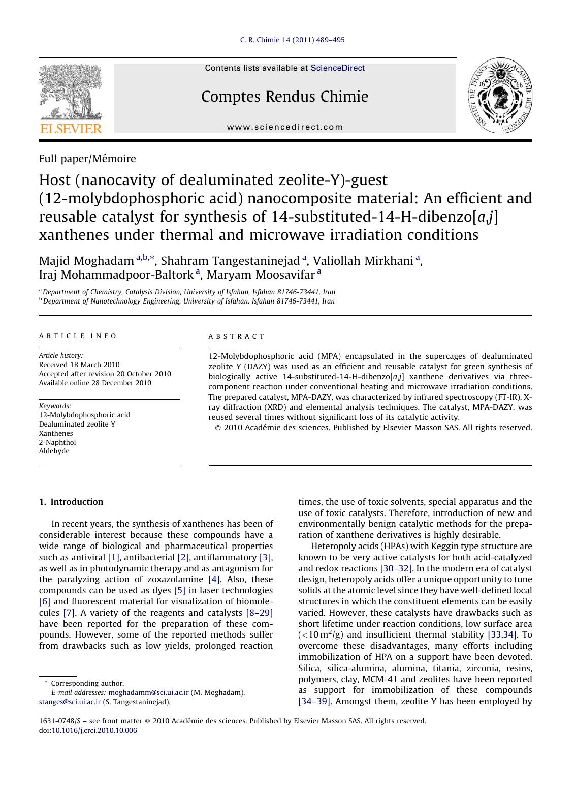 Host (nanocavity of dealuminated zeolite-Y)-guest (12-molybdophosphoric acid) nanocomposite material: An efficient and reusable catalyst for synthesis of 14-substituted-14-H-dibenz by Majid Moghadam