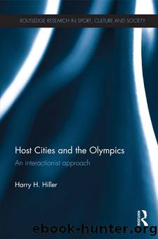 Host Cities and the Olympics by Harry H. Hiller