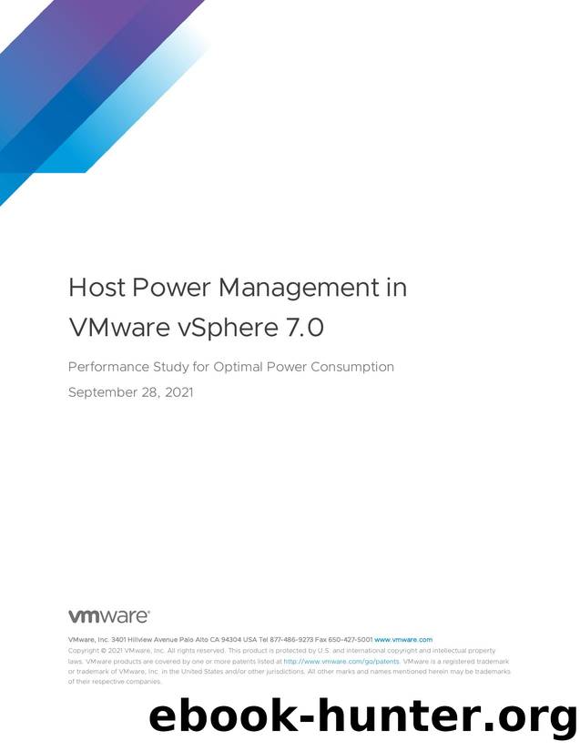 Host Power Management in VMware vSphere 7.0: Performance Study for Optimal Power Consumption by VMware