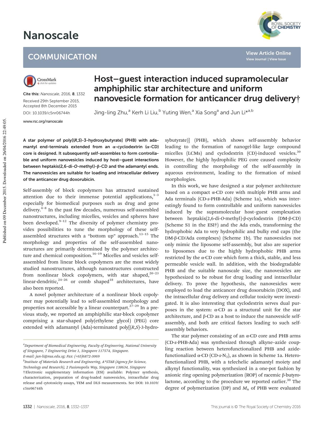 Hostâguest interaction induced supramolecular amphiphilic star architecture and uniform nanovesicle formation for anticancer drug delivery by Jing-ling Zhu Kerh Li Liu Yuting Wen Xia Song Jun Li
