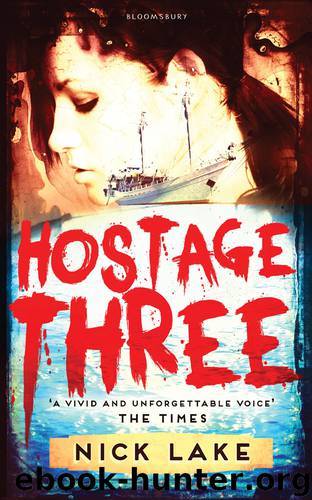 Hostage Three by Nick Lake
