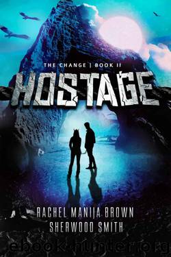 Hostage by Rachel Manija Brown & Sherwood Smith
