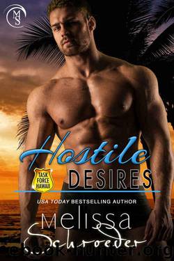 Hostile Desires by Schroeder Melissa