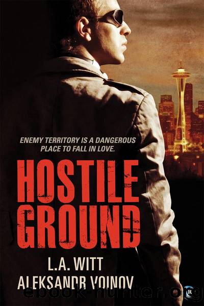 Hostile Ground by Aleksandr Voinov & L. A. Witt