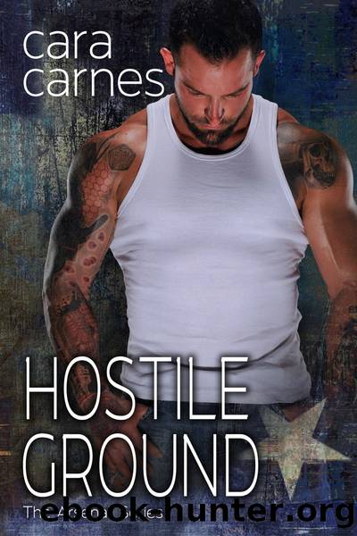 Hostile Ground by Cara Carnes