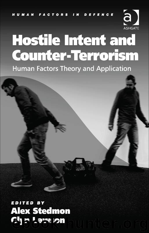 Hostile Intent and Counter-Terrorism by Alex Stedmon & Glyn Lawson