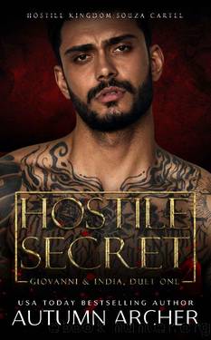 Hostile Secret : A Dark Age Gap Mafia Romance (Souza Cartel: Giovanni, Duet #1) by Autumn Archer & Hostile Kingdom