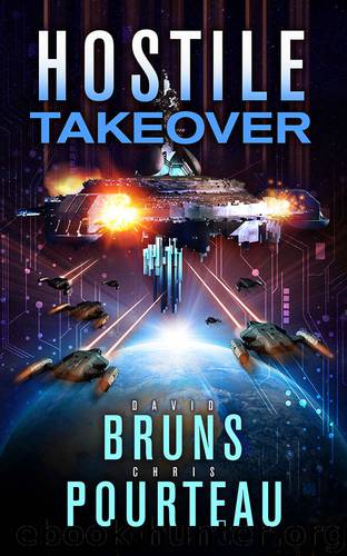 Hostile Takeover by David Bruns & Chris Pourteau