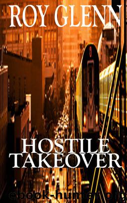 Hostile Takeover by Roy Glenn