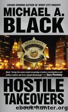 Hostile Takeovers by Michael Black