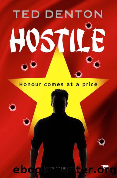 Hostile by Ted Denton