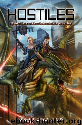 Hostiles (The Galactic Mage series) by John Daulton