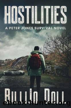 Hostilities: a Peter Jones survival novel by BilliJo Doll