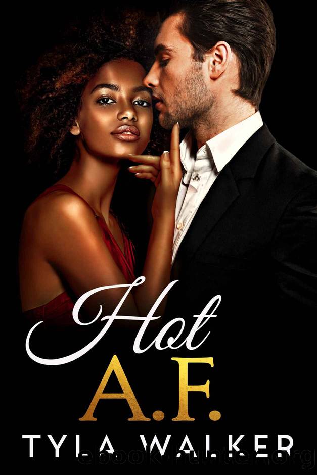 Hot AF: A BWWM Romance by Tyla Walker