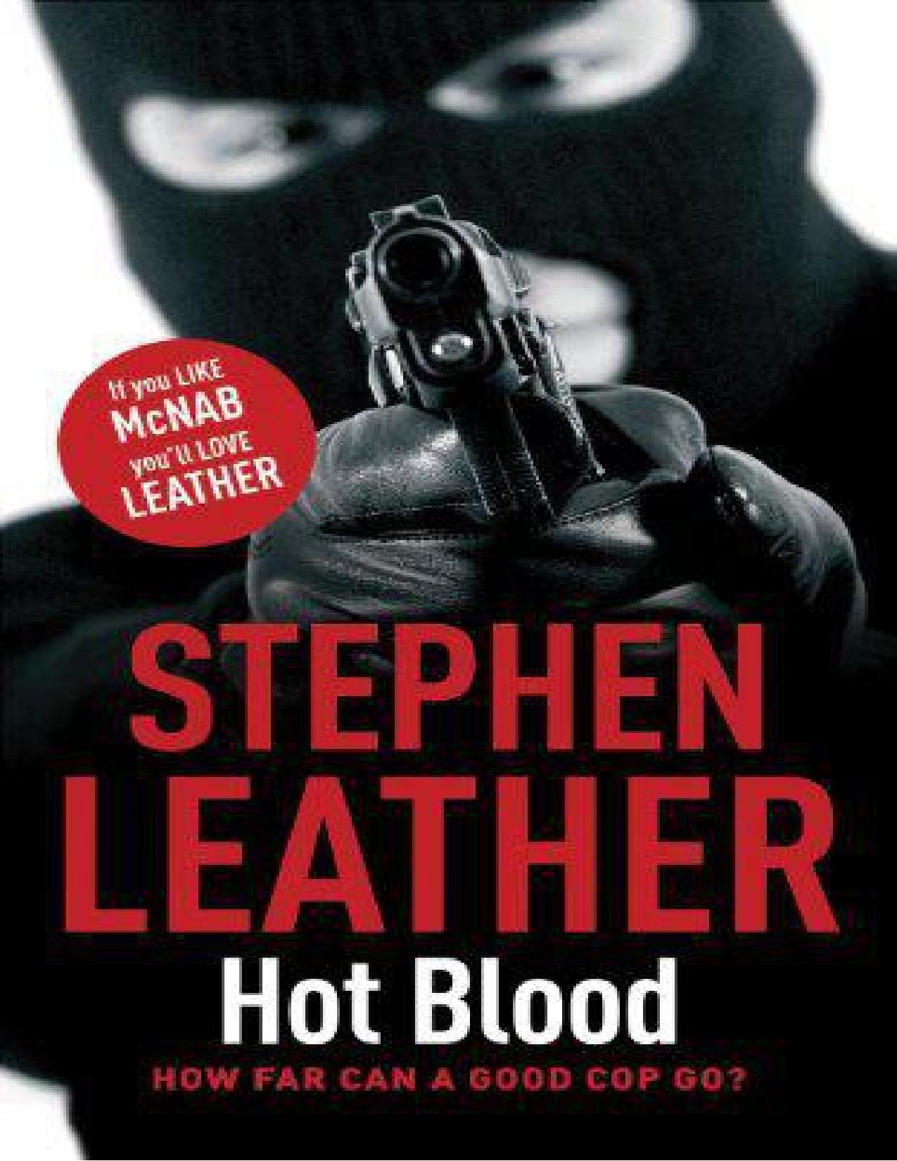 Hot Blood by Stephen Leather