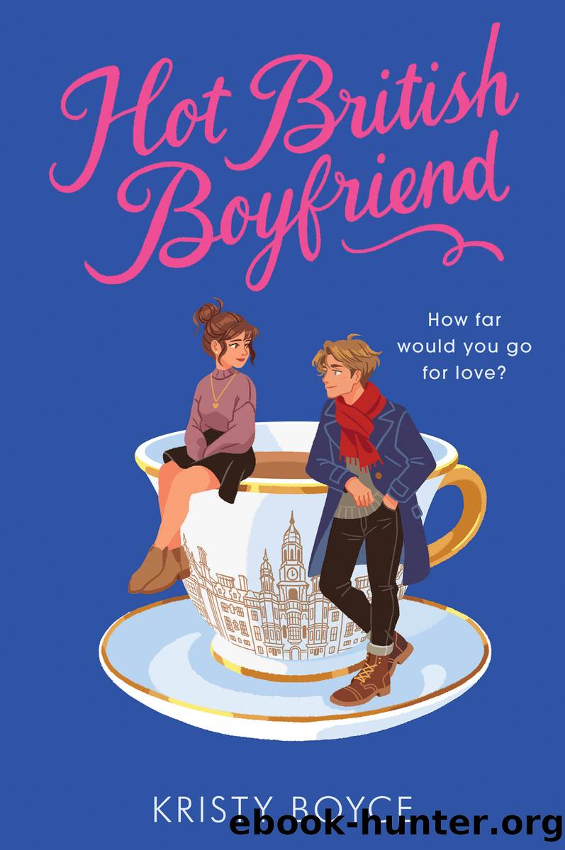 Hot British Boyfriend by Kristy Boyce