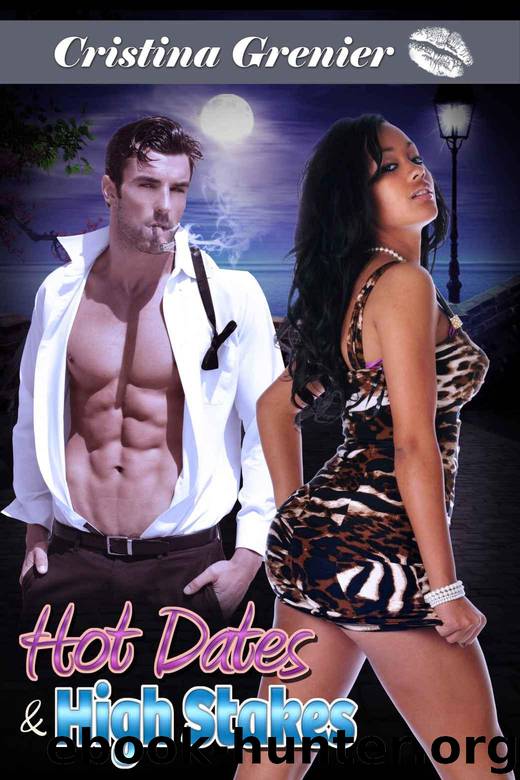 Hot Dates & High Stakes (BWWM Interracial Romance) by Cristina Grenier