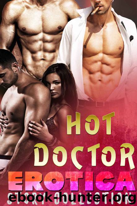 Hot Doctor Erotica Story Collection by Lucie Lickstaff