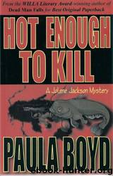 Hot Enough to Kill by Boyd Paula