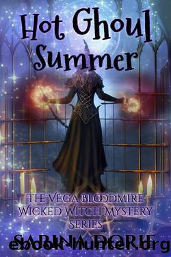 Hot Ghoul Summer: A Lady of the Lake School for Girls Cozy Mystery by Sarina Dorie
