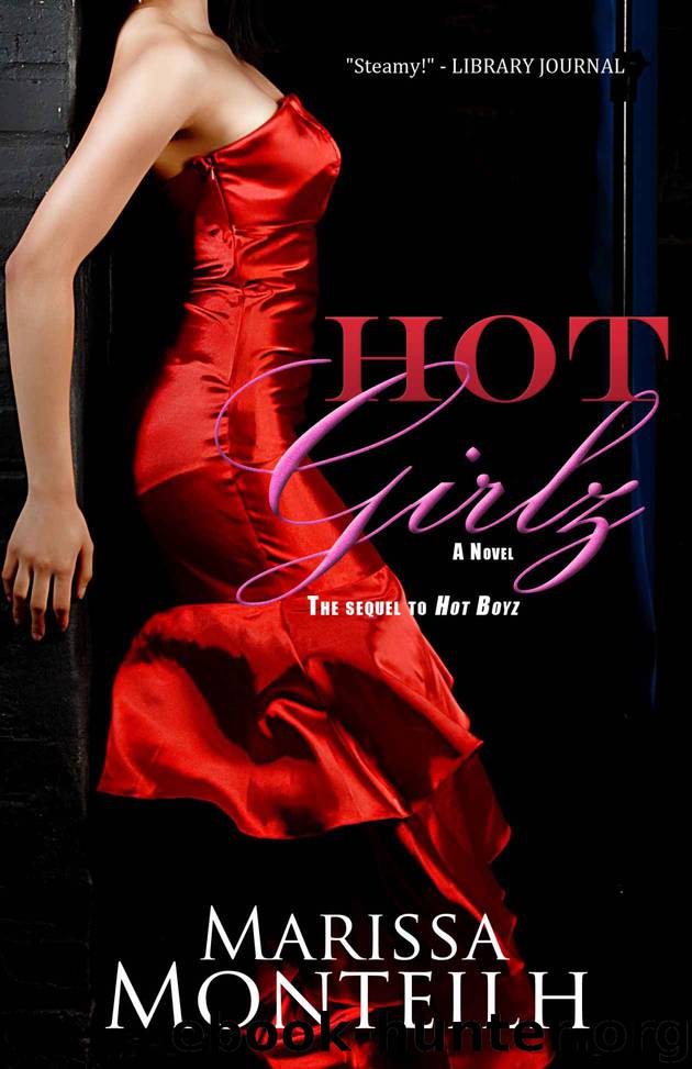 Hot Girlz: Hot Boyz Sequel by Monteilh Marissa