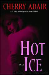 Hot Ice by Cherry Adair