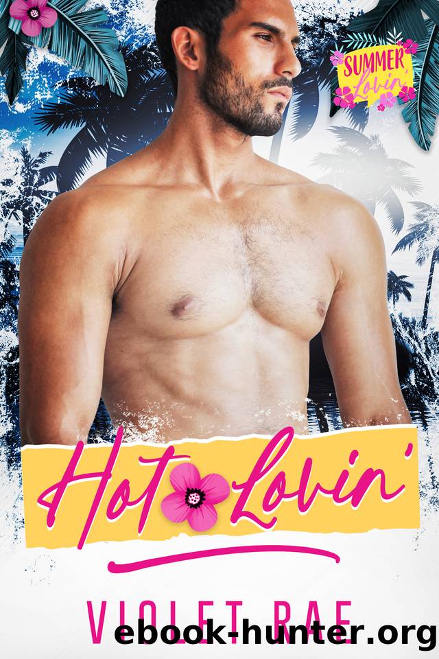 Hot Lovin' by Violet Rae