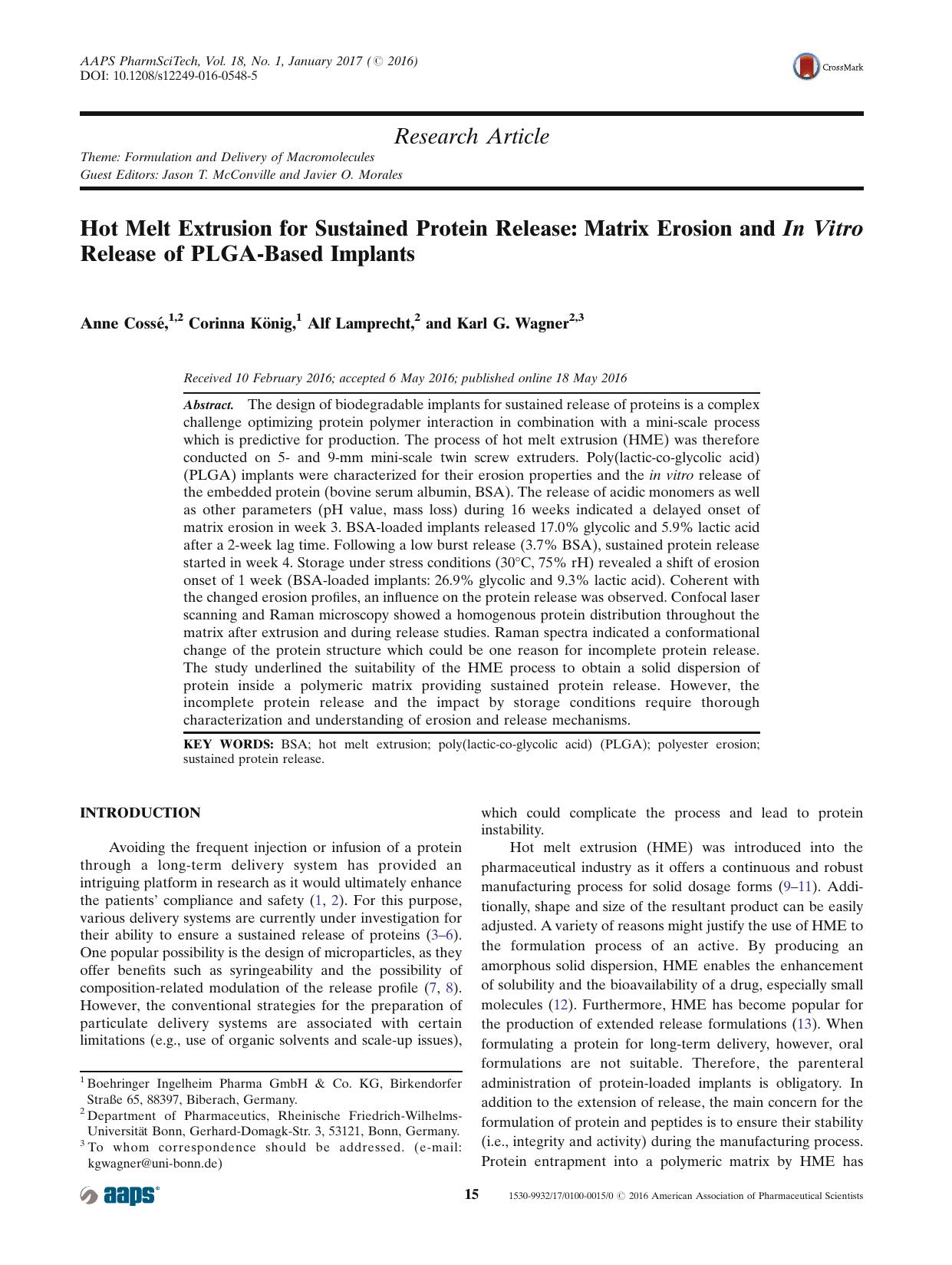 Hot Melt Extrusion for Sustained Protein Release: Matrix Erosion and In Vitro Release of PLGA-Based Implants by Anne Cossé & Corinna König & Alf Lamprecht & Karl G. Wagner