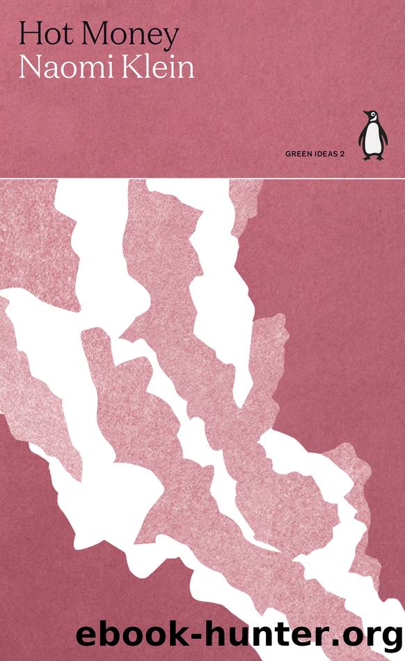 Hot Money by Naomi Klein