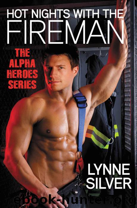 Hot Nights with the Fireman by Lynne Silver