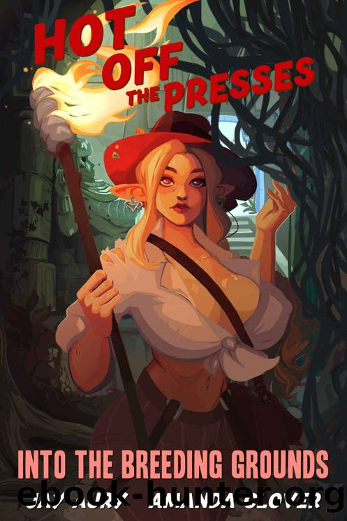 Hot Off the Presses: Into the Breeding Grounds by Jay Aury & Amanda Clover