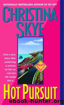 Hot Pursuit by Christina Skye