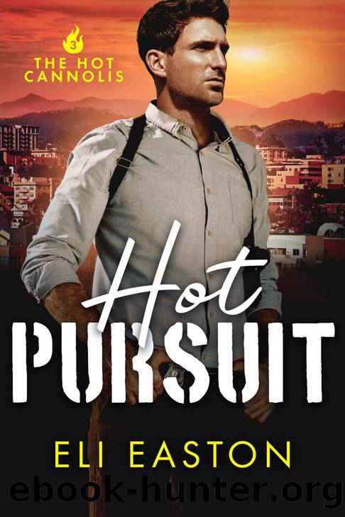 Hot Pursuit by Easton Eli