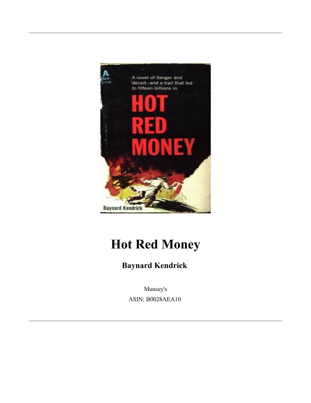 Hot Red Money by Baynard Kendrick