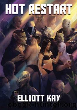 Hot Restart by Elliott Kay