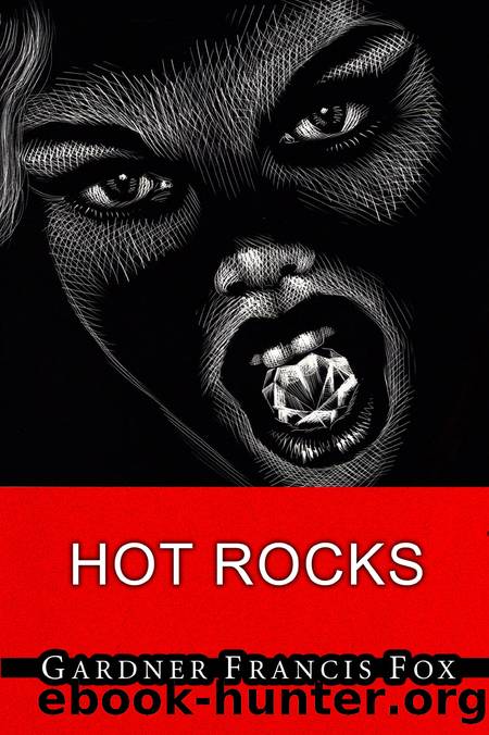 Hot Rocks by Gardner Francis Fox